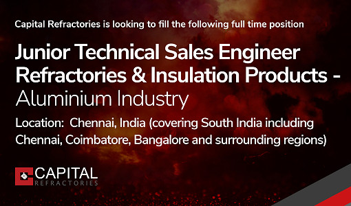 New Job Post - Junior Technical Sales Engineer Refractories & Insulation Products | Aluminium Industry